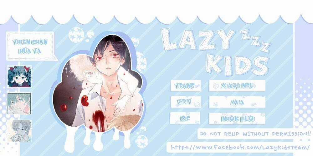 Thiên Chân Hữu Tà - Chapter 8 - Trang 1