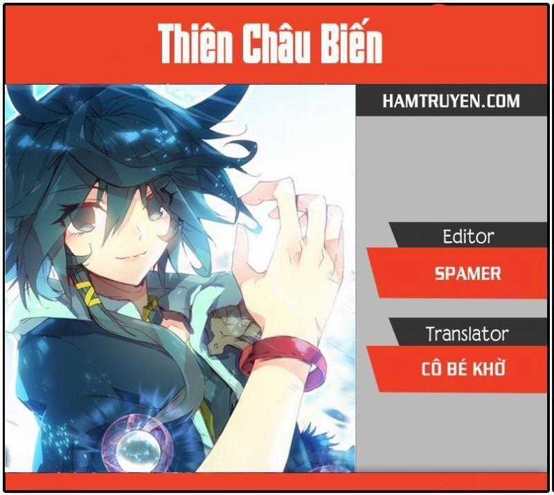 Thiên Châu Biến - Chương 39 - Trang 1
