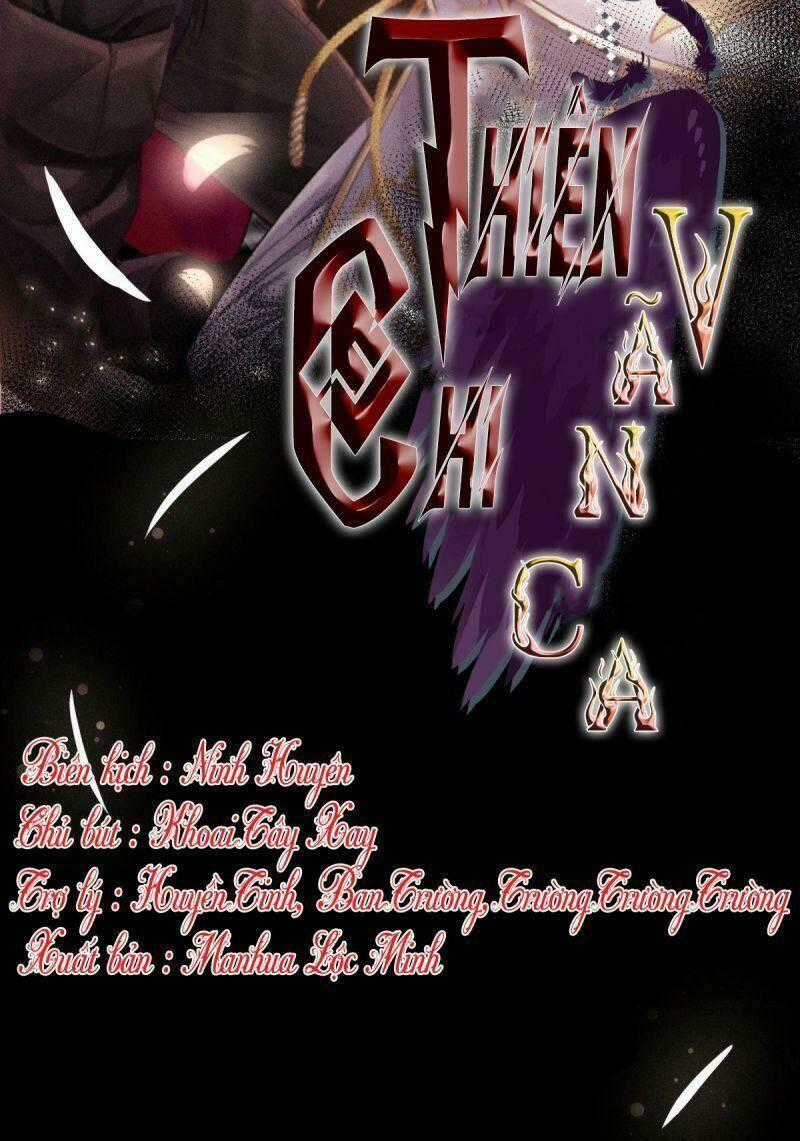 Thiên Chi Vãn Ca - Chapter 11 - Trang 2