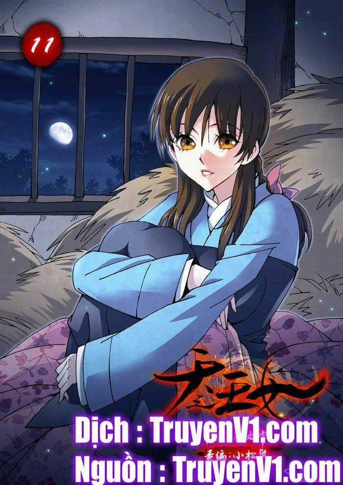 Thiên Chi Vương Nữ - Chapter 11 - Trang 1