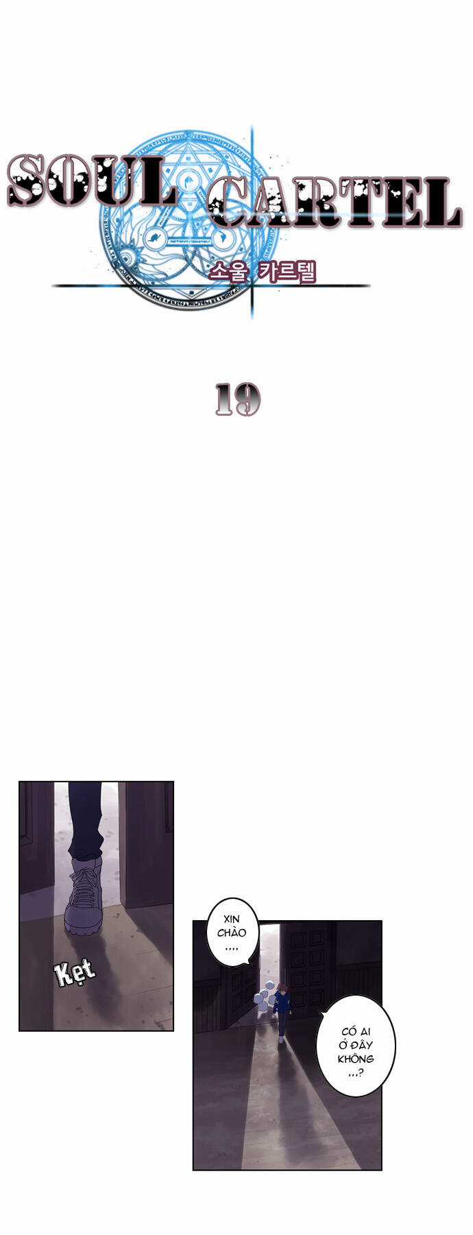 Thiên Địa Bạch Câu - Chapter 19 - Trang 2