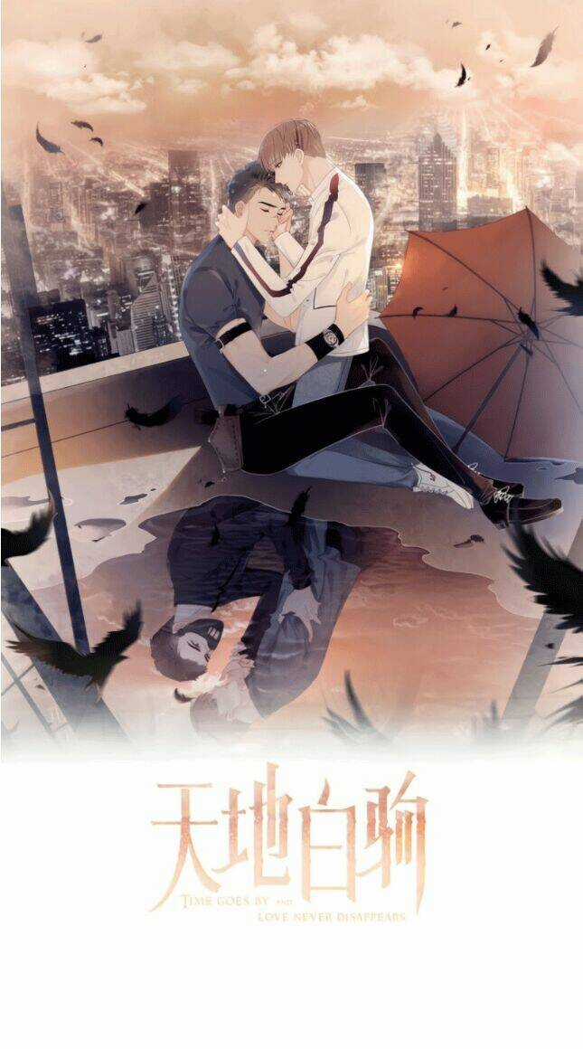 Thiên Địa Bạch Câu - Chapter 5 - Trang 1