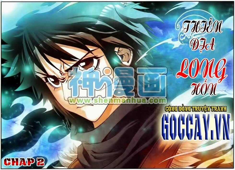 Thiên Địa Long Hồn - Chapter 2 - Trang 1