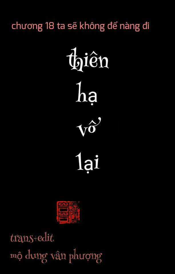 Thiên Hạ Vô Lại - Chapter 21 - Trang 1