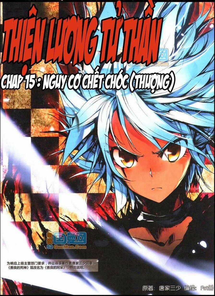 Thiện Lương Tử Thần - Chapter 15 - Trang 1