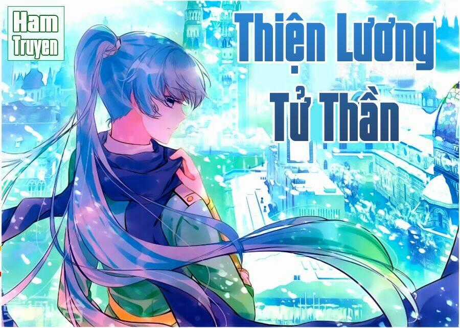 Thiện Lương Tử Thần - Chapter 71 - Trang 2