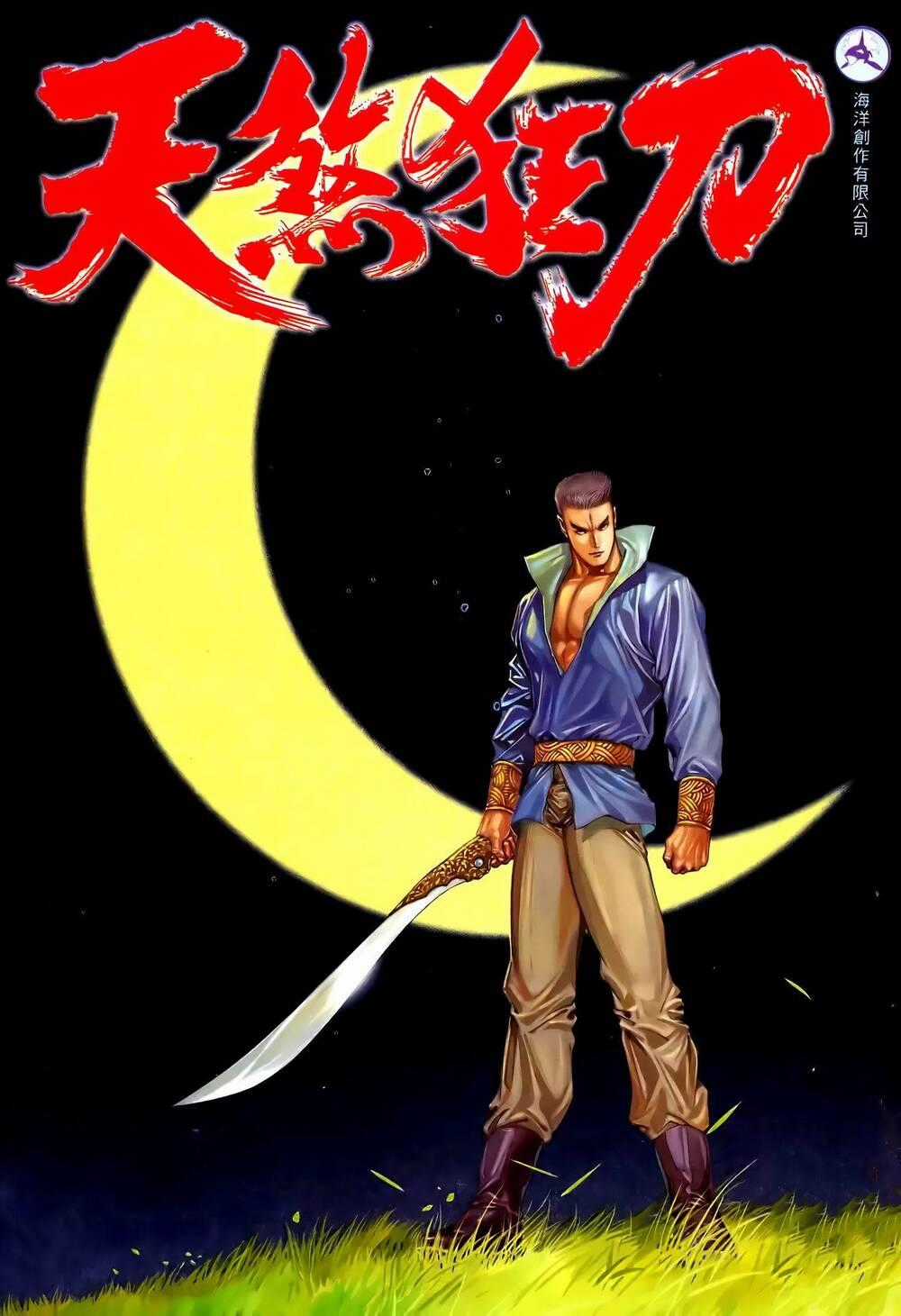 Thiên Sát Cuồng Đao - Chapter 19 - Trang 1