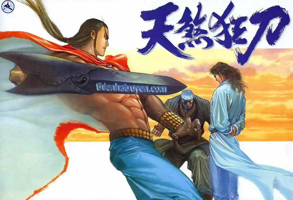Thiên Sát Cuồng Đao - Chapter 21 - Trang 1