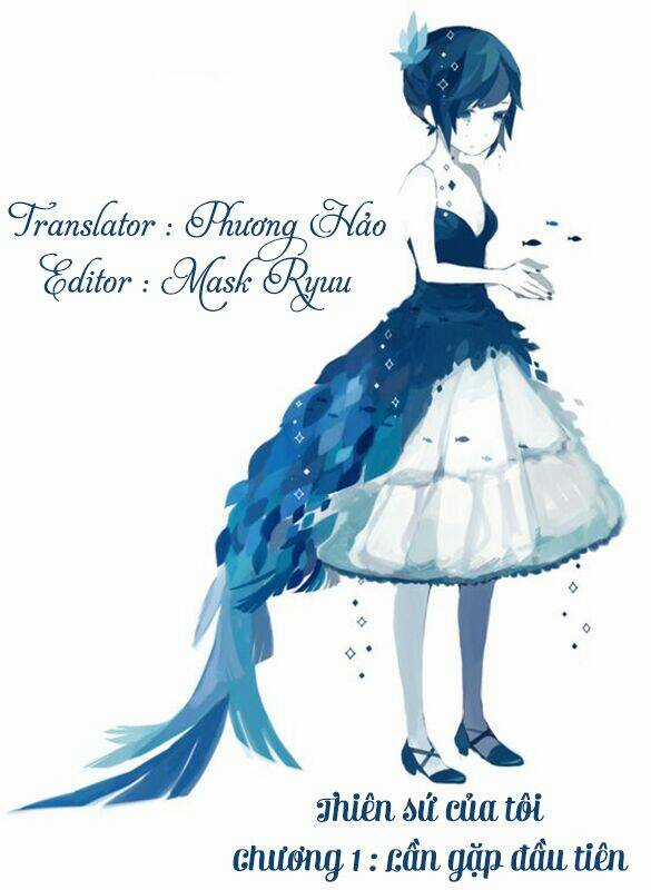 Thiên Sứ Của Tôi - Chapter 1 - Trang 3