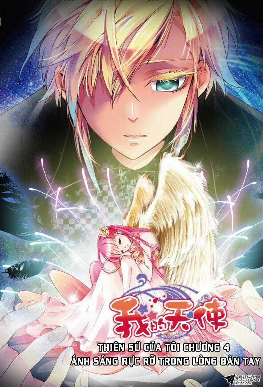 Thiên Sứ Của Tôi - Chapter 4 - Trang 1