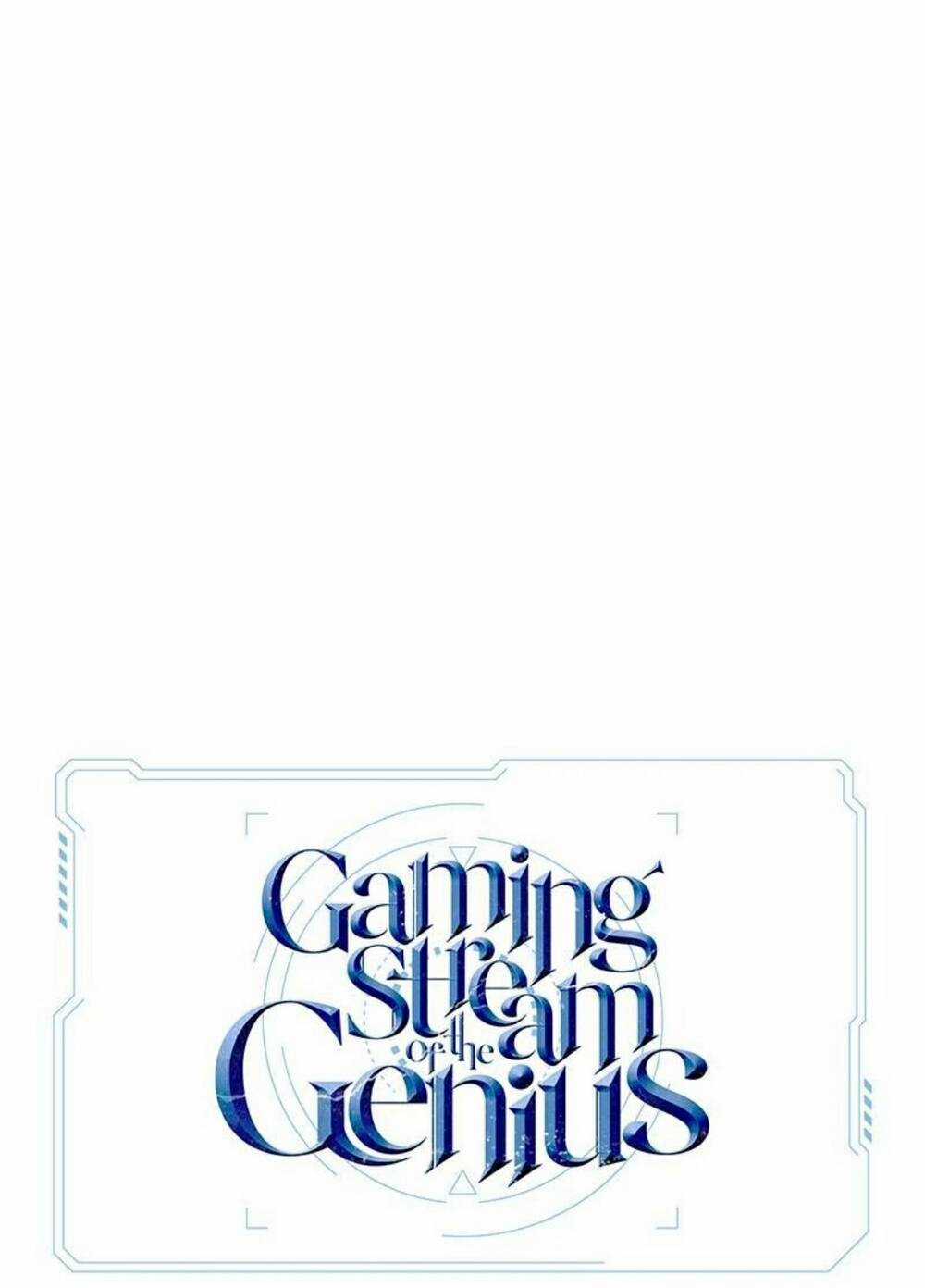 Thiên Tài Stream Game - Chapter 21 - Trang 14