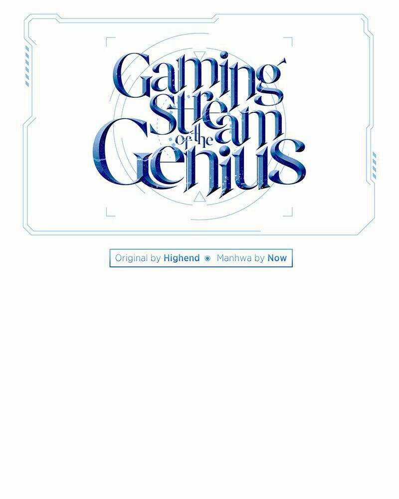 Thiên Tài Stream Game - Chapter 8 - Trang 6