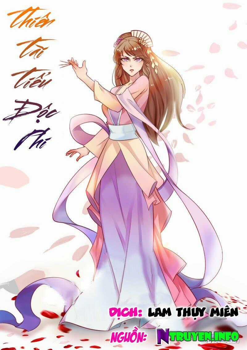 Thiên Tài Tiểu Độc Phi - Chapter 1 - Trang 1