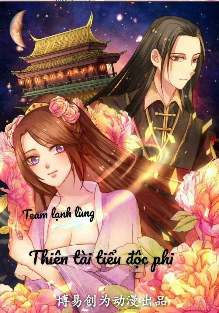 Thiên Tài Tiểu Độc Phi - Chapter 7 - Trang 1