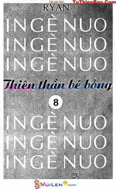 Thiên Thần Bé Bỏng - Chapter 8 - Trang 2