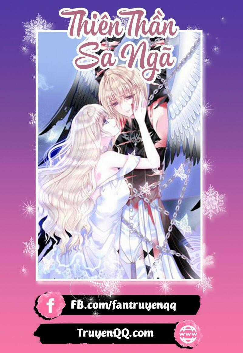 Thiên Thần Sa Ngã - Chapter 0 - Trang 2