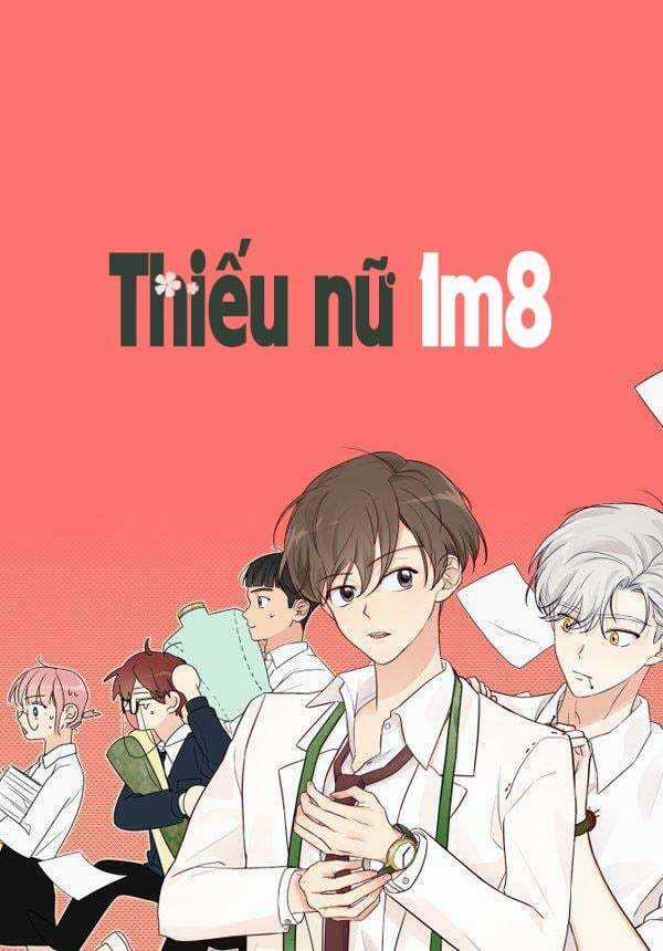 THIẾU NỮ 1M8 - Chapter 15 - Trang 2