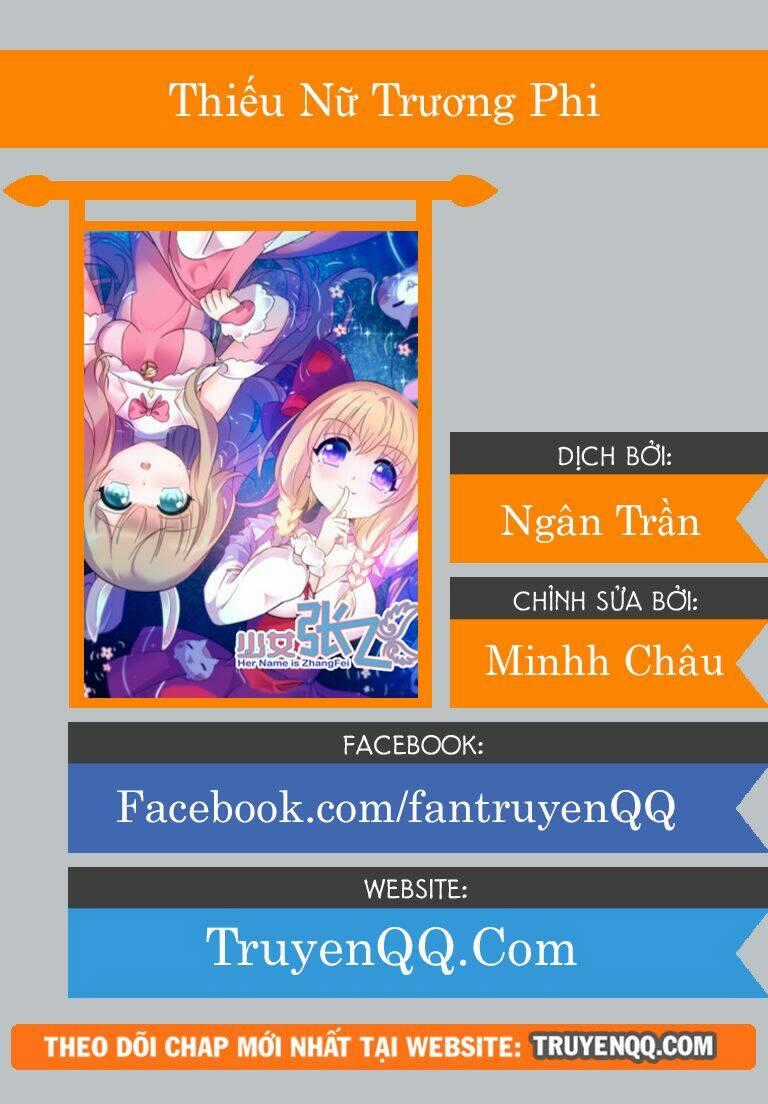 Thiếu Nữ Trương Phi - Chapter 2 - Trang 1