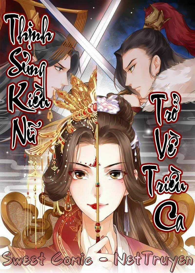 Thịnh Sủng Kiều Nữ Trở Về Triều Ca - Chapter 21 - Trang 2