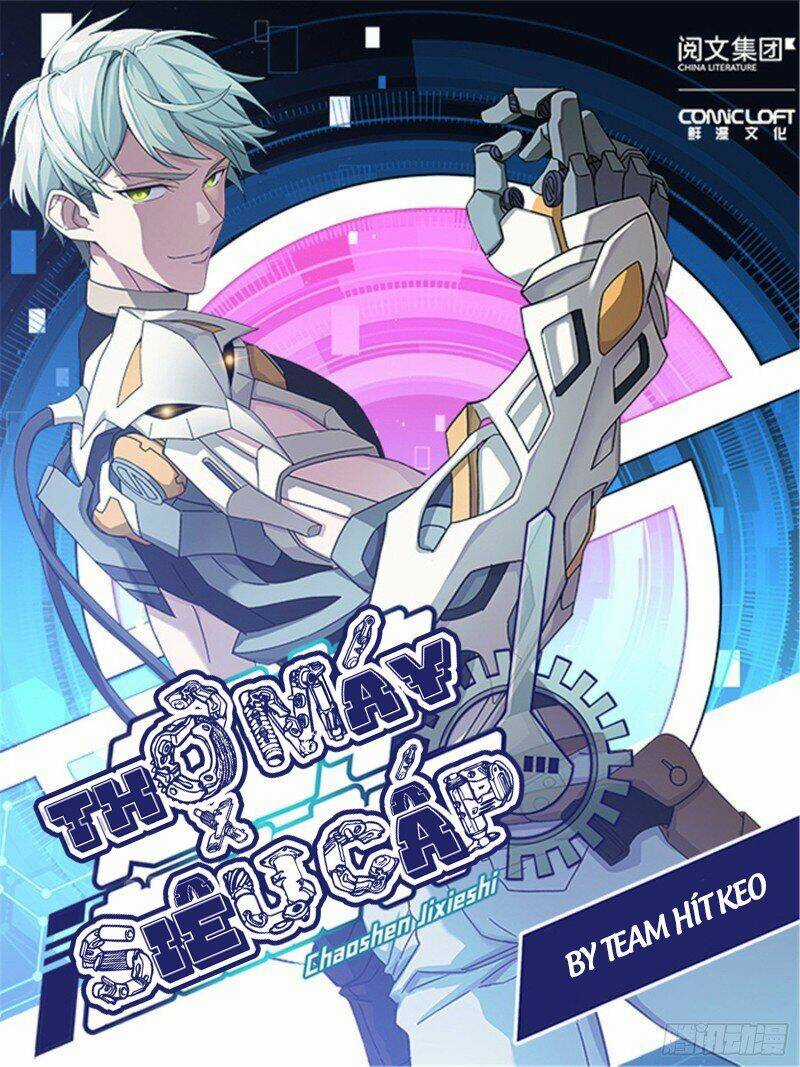 Thợ Máy Siêu Cấp - Chapter 3 - Trang 2