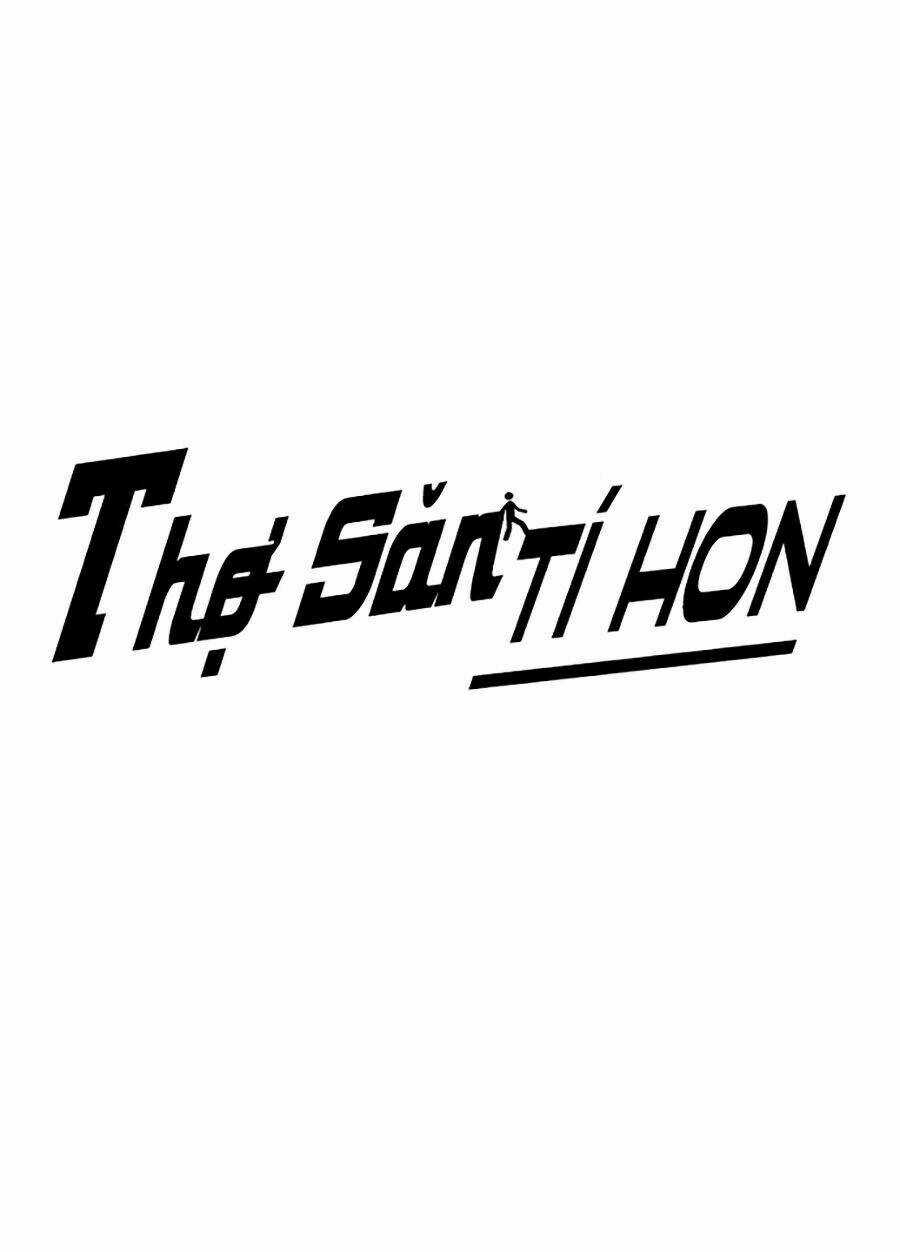 Thợ Săn 3 Cm - Chapter 70 - Trang 3