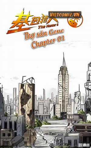 Đọc truyện Thợ Săn Gene