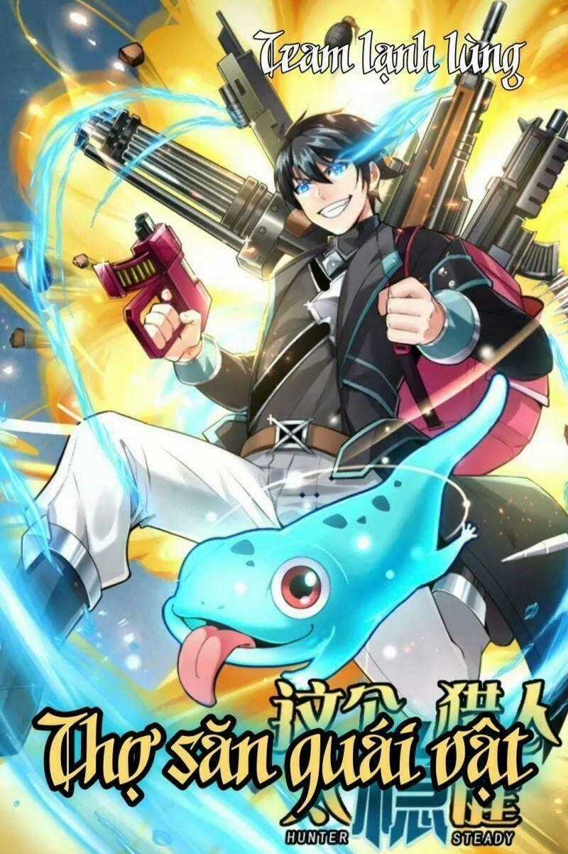 Thợ Săn Quái Vật - Chapter 2 - Trang 1