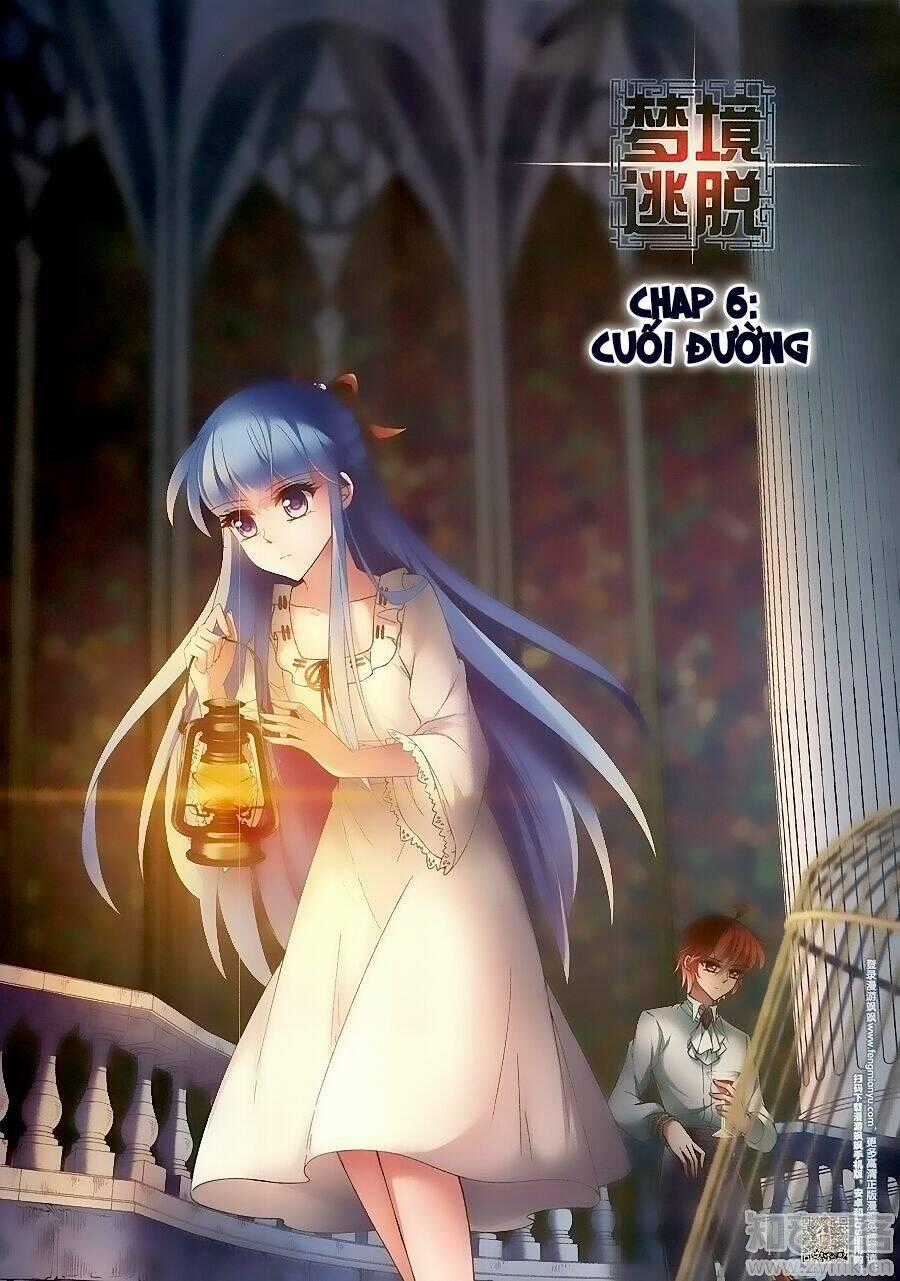 Thoát Khỏi Mộng Cảnh - Chapter 6 - Trang 2