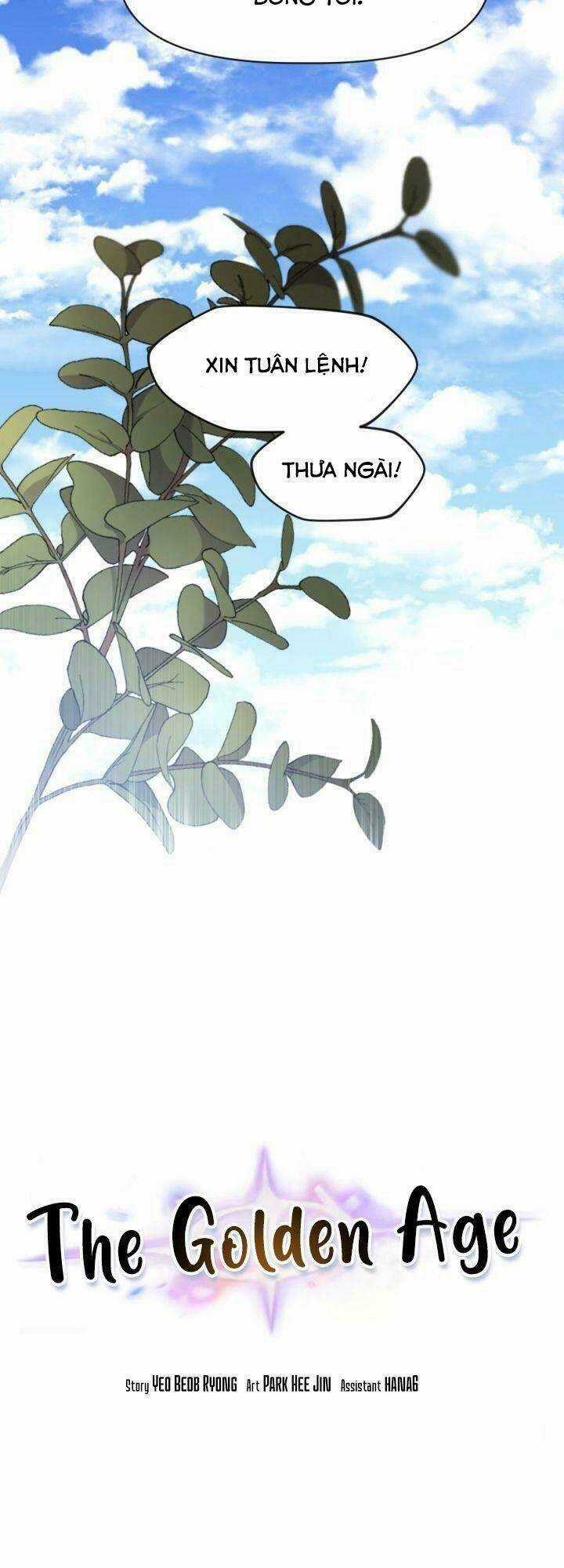 Thời Đại Hoàng Kim - Chapter 7 - Trang 3