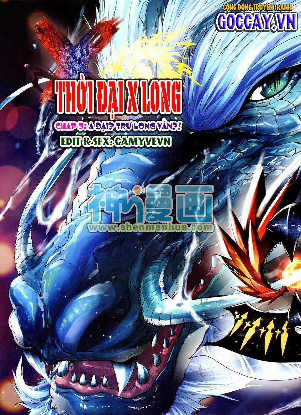 Thời Đại X Long - Chapter 3 - Trang 1