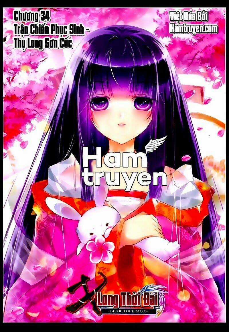 Thời Đại X Long - Chapter 34 - Trang 1