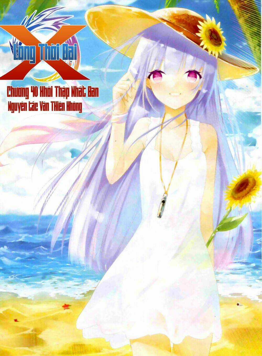 Thời Đại X Long - Chapter 40 - Trang 2