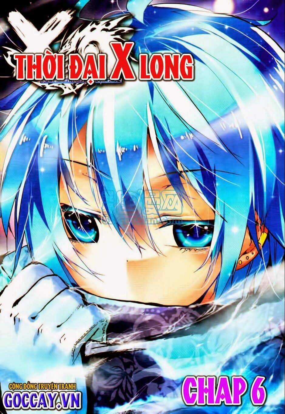 Thời Đại X Long - Chapter 6 - Trang 1