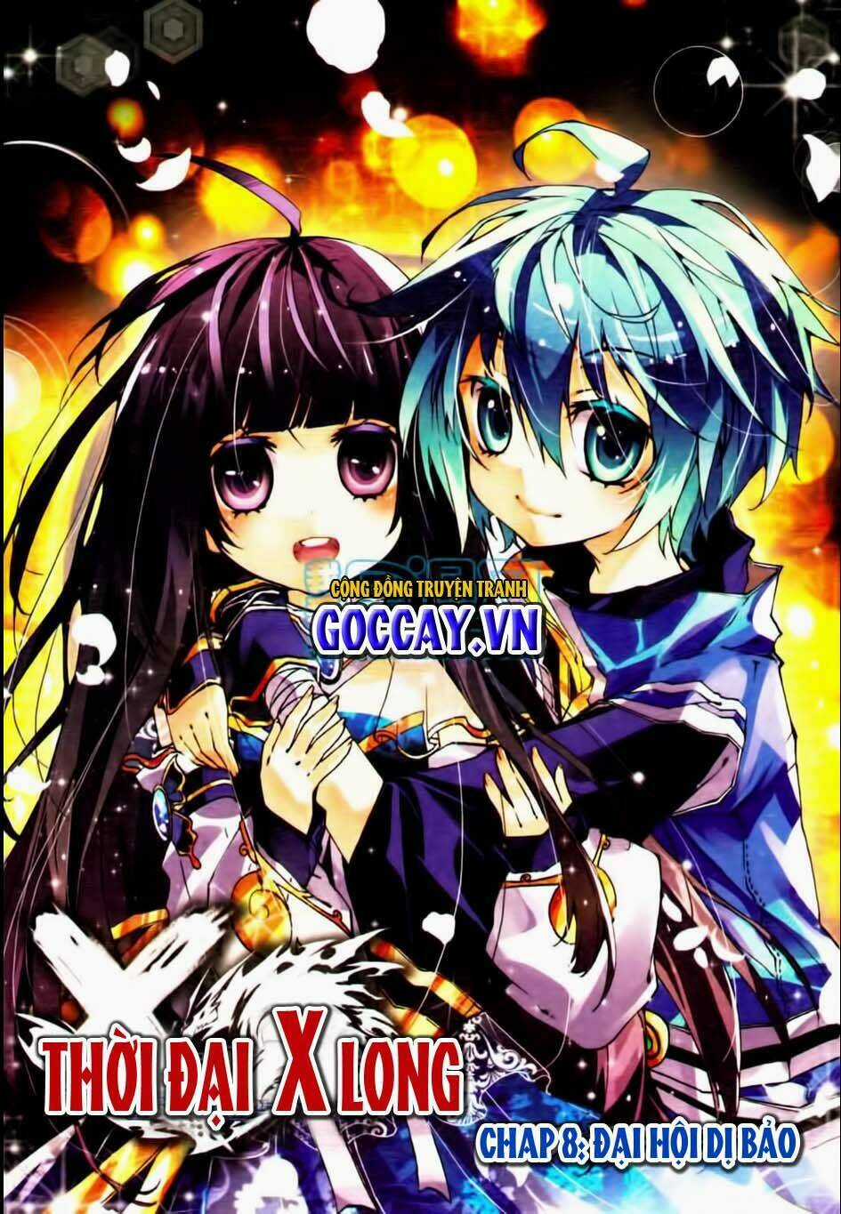 Thời Đại X Long - Chapter 8 - Trang 1