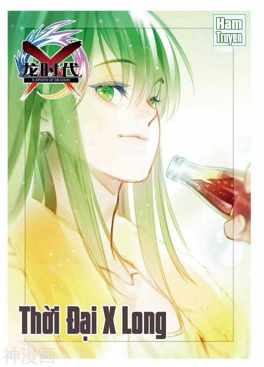 Thời Đại X Long - Chapter 83 - Trang 2