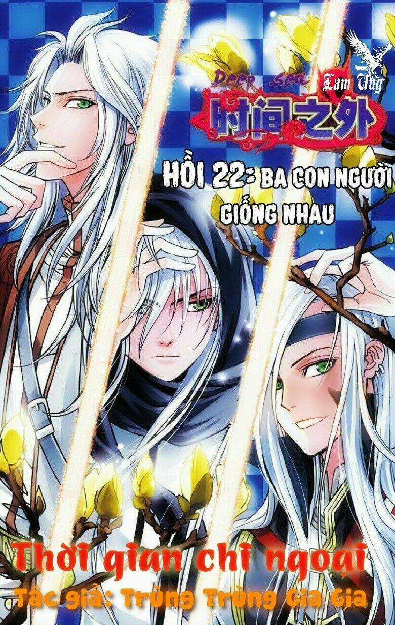 Thời Gian Chi Ngoại - Chapter 22 - Trang 1
