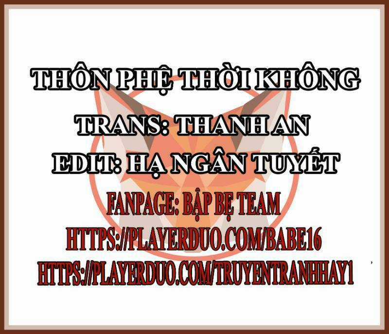 Thôn Phệ Thời Không - Chapter 12 - Trang 2