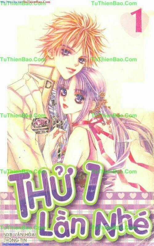 Thử 1 lần nhé - Chapter 1 - Trang 1