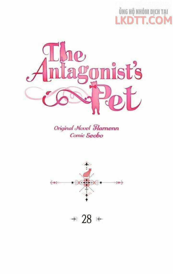 Thú Cưng Của Nữ Phụ Độc Ác - Chapter 28 - Trang 3