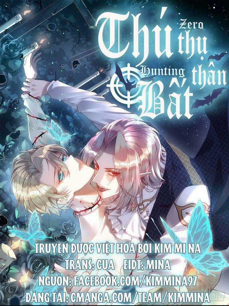 Thú Thụ Bất Thân - Chapter 9 - Trang 1