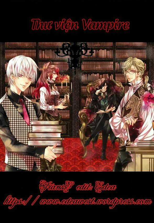 Thư Viện Ma Cà Rồng - Chapter 10 - Trang 1