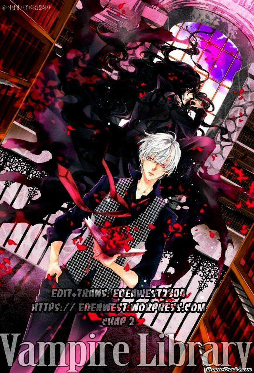 Thư Viện Ma Cà Rồng - Chapter 2 - Trang 1