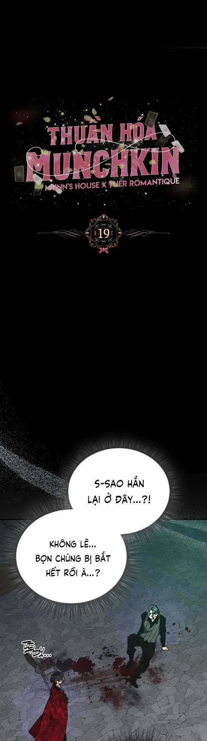 Thuần Hóa Munchkin - Chapter 19 - Trang 7