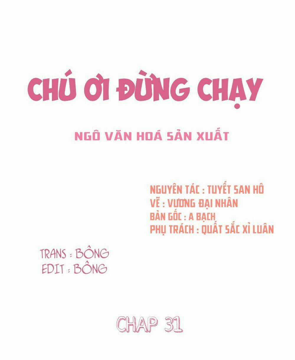 Thúc Thúc, Biệt Bào - Chapter 31 - Trang 2