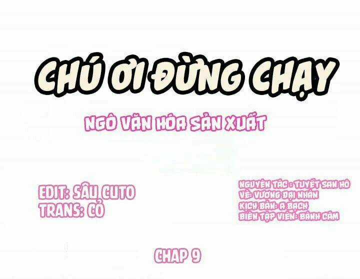 Thúc Thúc, Biệt Bào - Chapter 9 - Trang 1