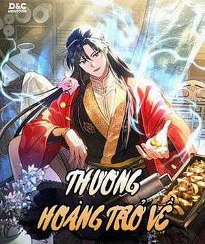 Đọc truyện Thương Hoàng Trở Về