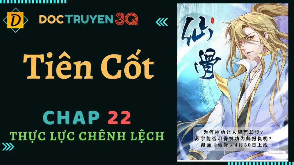 Tiên Cốt - Chapter 22 - Trang 1