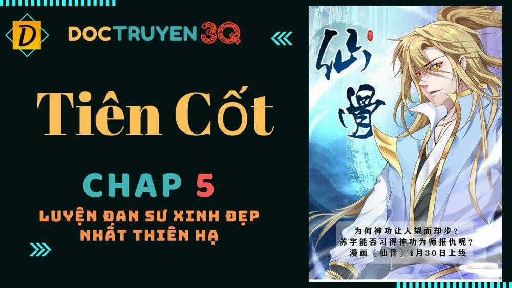 Tiên Cốt - Chapter 5 - Trang 1