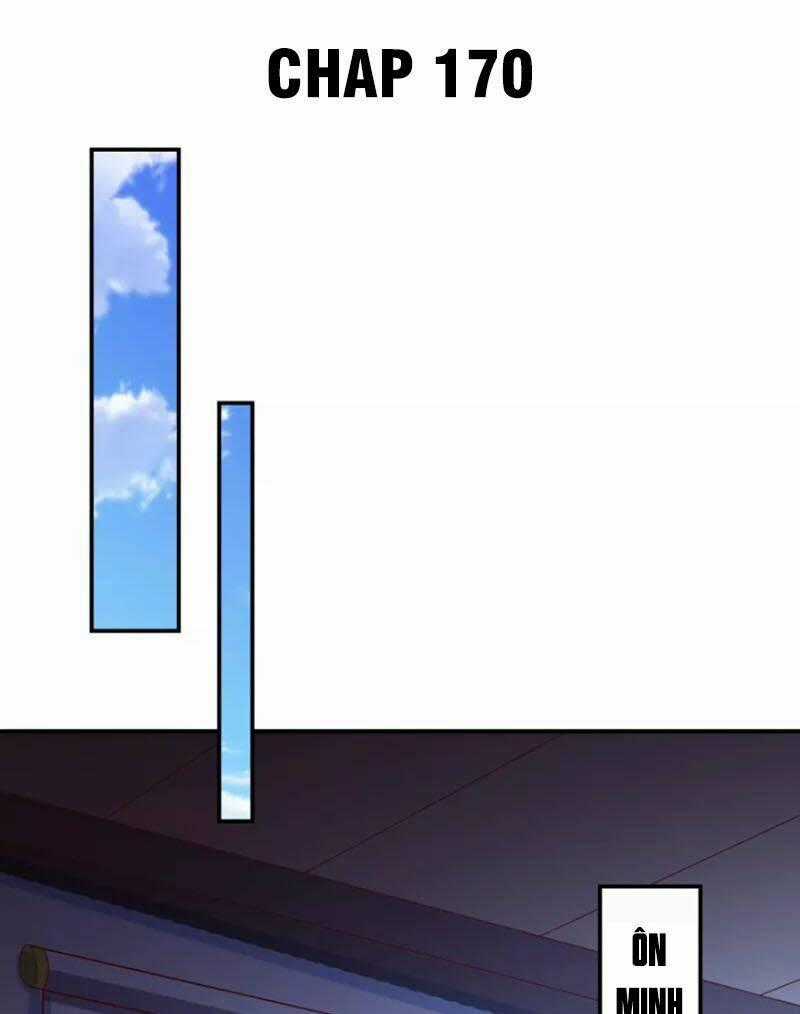 Tiên Đế Xâm Nhập - Chapter 170 - Trang 1