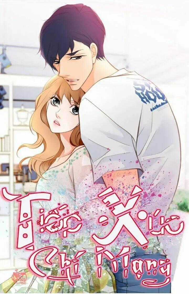 Tiếp xúc chí mạng - Chapter 101 - Trang 1